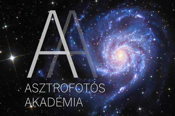 Asztrofotós Akadémia - II. Alkalom
